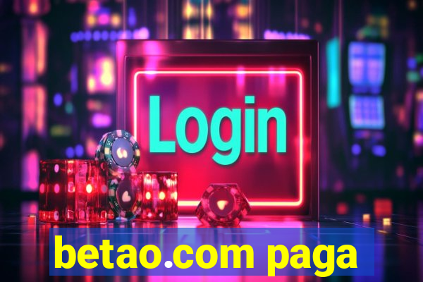 betao.com paga